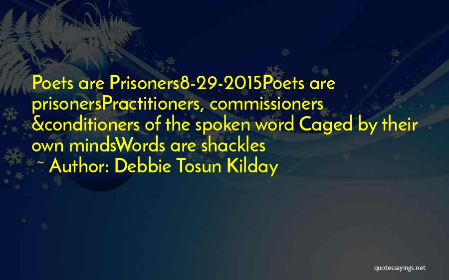 Commissioners Quotes By Debbie Tosun Kilday