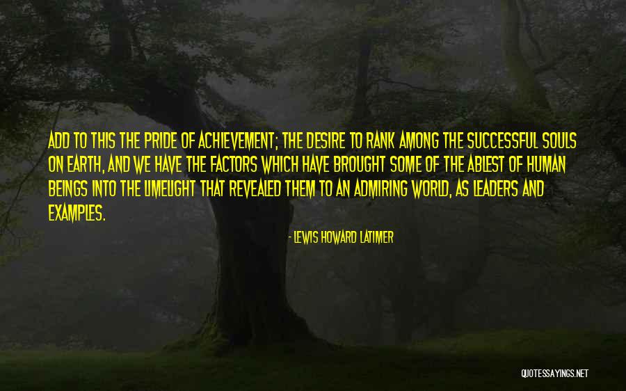 Commissioning Ceremony Quotes By Lewis Howard Latimer