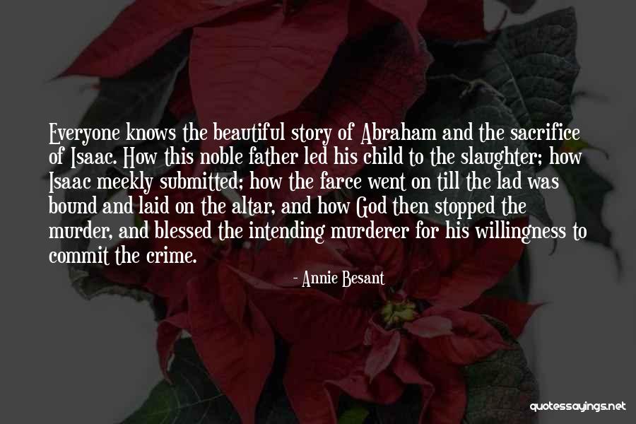 Commit Crime Quotes By Annie Besant