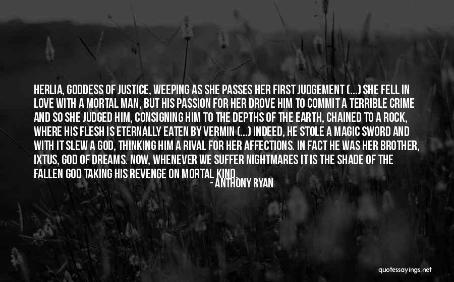 Commit Crime Quotes By Anthony Ryan