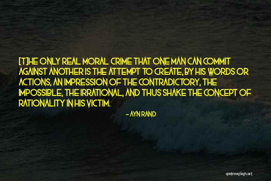 Commit Crime Quotes By Ayn Rand Commit Crime Quotes By Ayn Rand