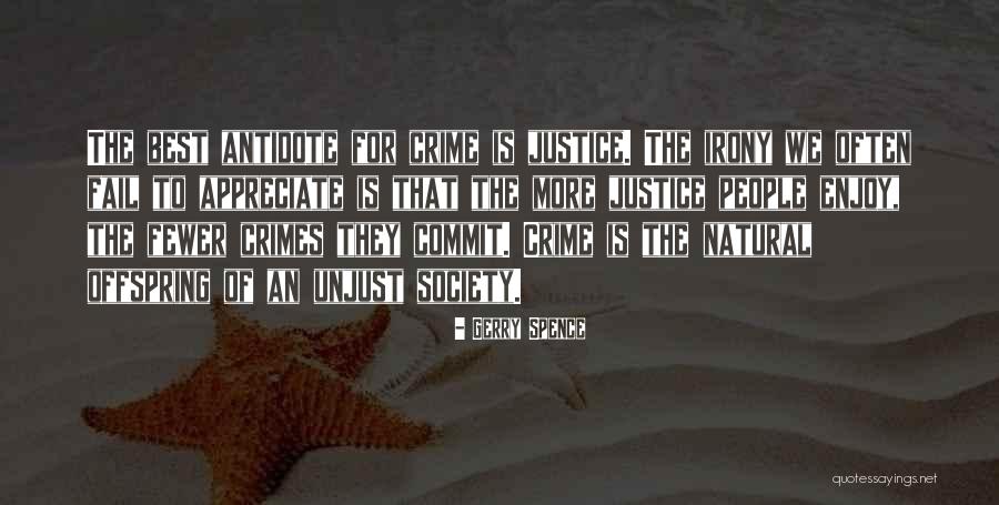 Commit Crime Quotes By Gerry Spence Commit Crime Quotes By Gerry Spence