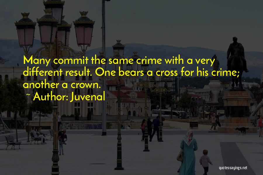 Commit Crime Quotes By Juvenal