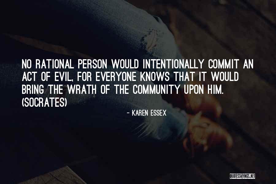 Commit Crime Quotes By Karen Essex