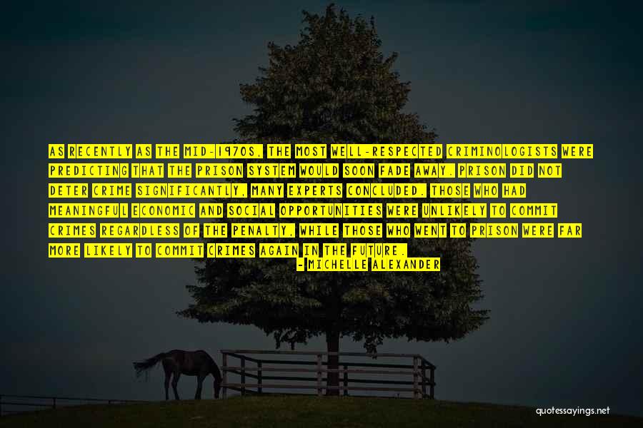 Commit Crime Quotes By Michelle Alexander Commit Crime Quotes By Michelle Alexander