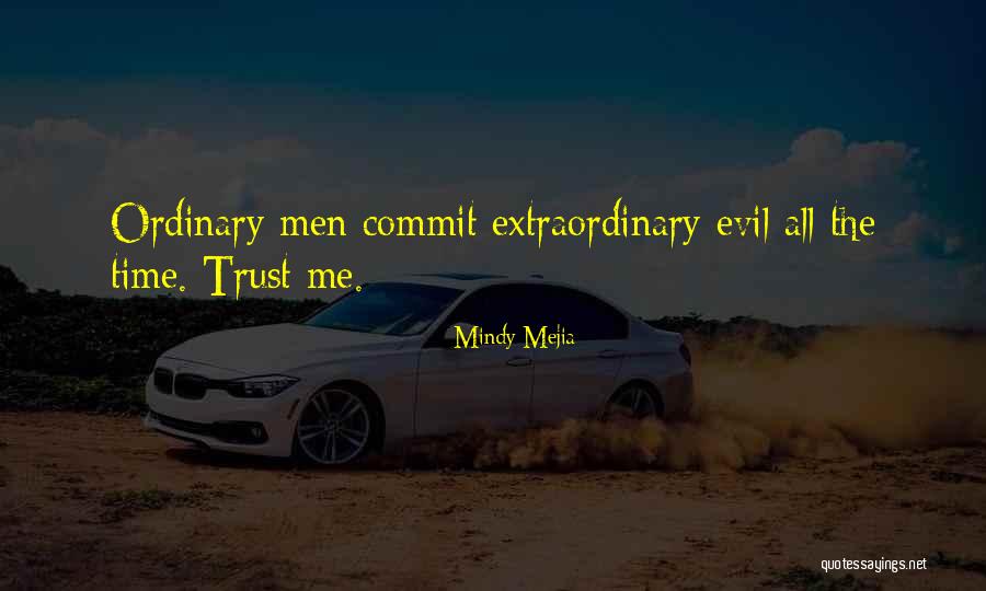 Commit Crime Quotes By Mindy Mejia