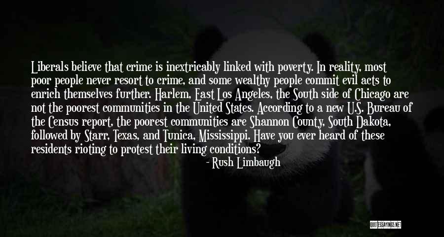 Commit Crime Quotes By Rush Limbaugh