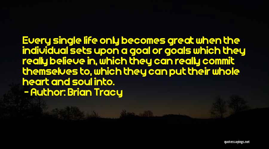 Commit Inspirational Quotes By Brian Tracy