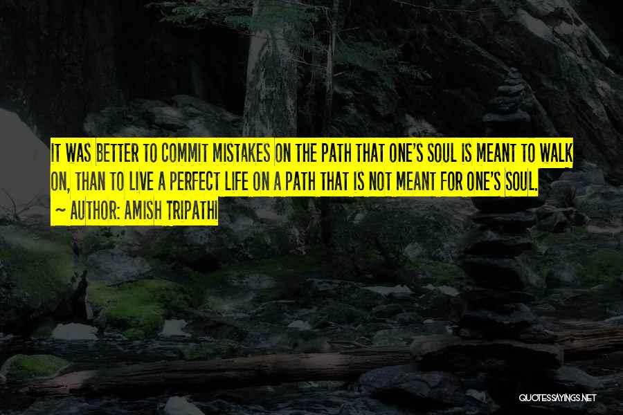 Commit Mistakes Quotes By Amish Tripathi