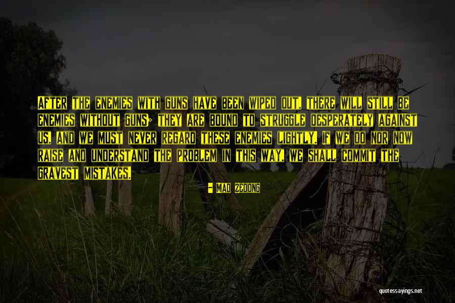 Commit Mistakes Quotes By Mao Zedong Commit Mistakes Quotes By Mao Zedong