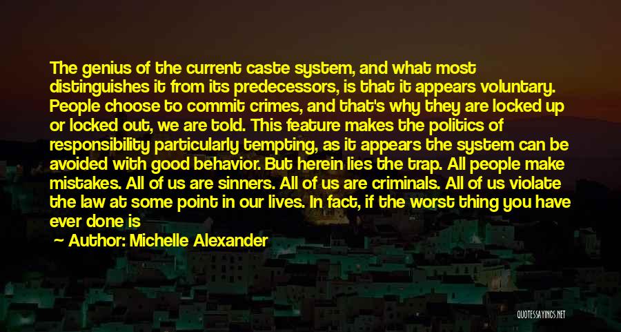 Commit Mistakes Quotes By Michelle Alexander