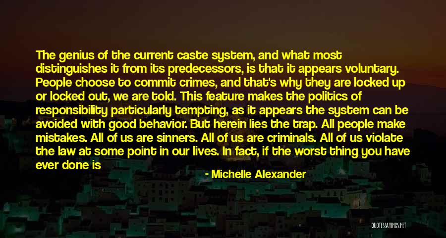 Commit Mistakes Quotes By Michelle Alexander Commit Mistakes Quotes By Michelle Alexander