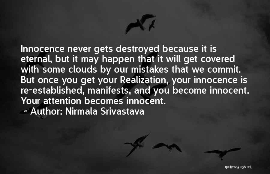 Commit Mistakes Quotes By Nirmala Srivastava