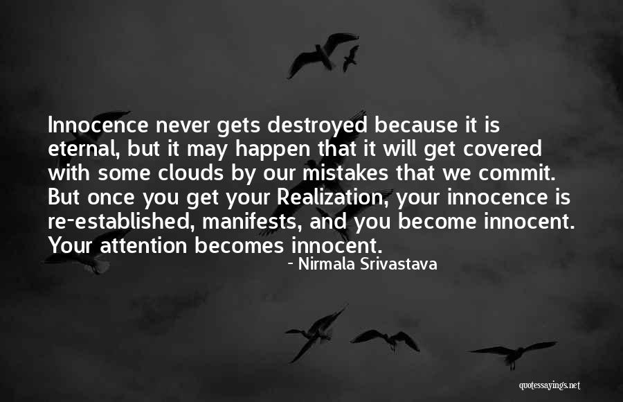 Commit Mistakes Quotes By Nirmala Srivastava