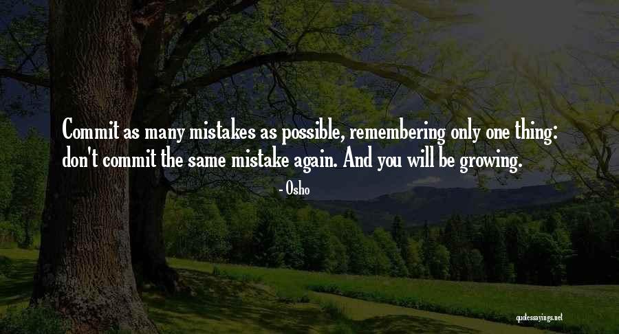 Commit Mistakes Quotes By Osho