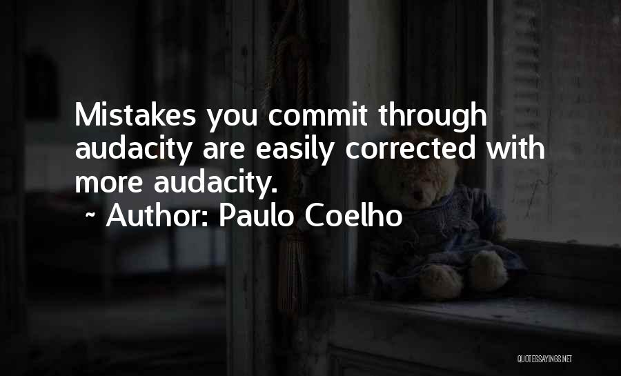 Commit Mistakes Quotes By Paulo Coelho