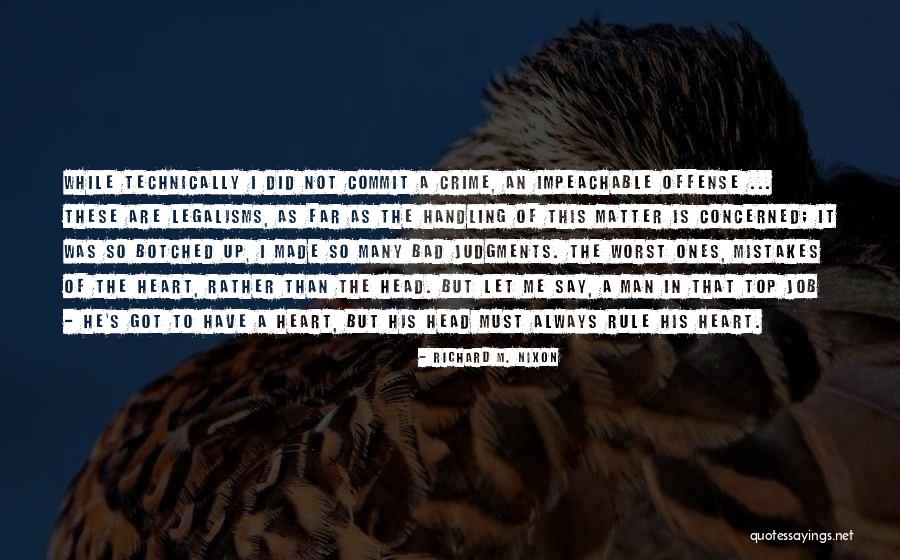 Commit Mistakes Quotes By Richard M. Nixon Commit Mistakes Quotes By Richard M. Nixon