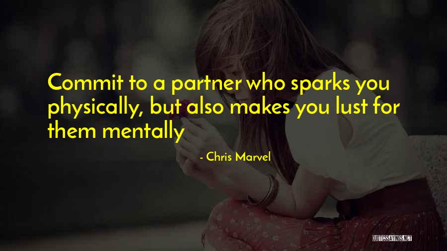 Commit Quotes By Chris Marvel