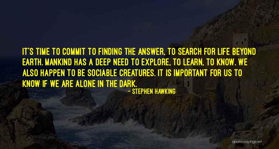 Commit Quotes By Stephen Hawking