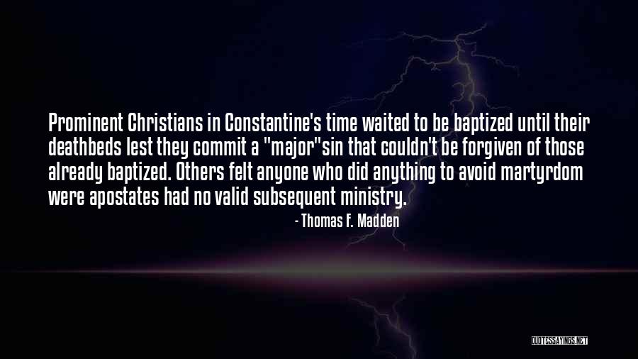 Commit Sin Quotes By Thomas F. Madden