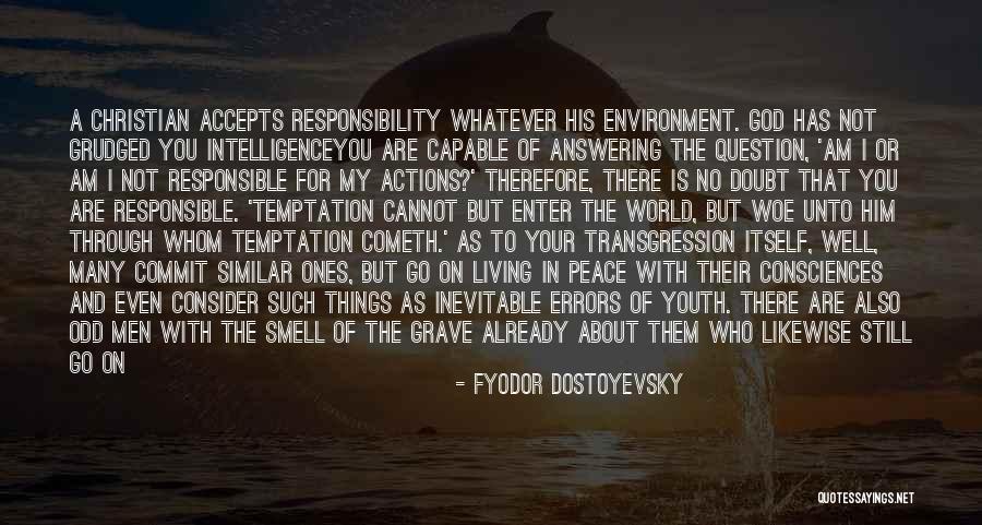 Commit To God Quotes By Fyodor Dostoyevsky