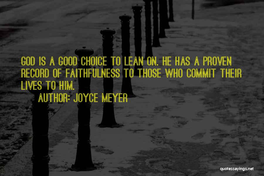 Commit To God Quotes By Joyce Meyer