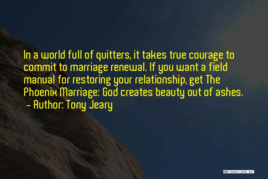 Commit To God Quotes By Tony Jeary