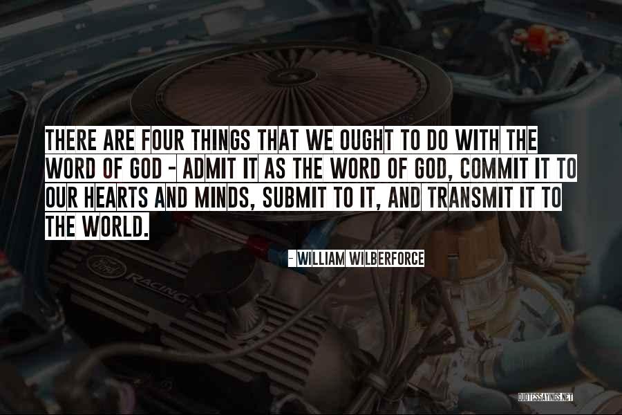 Commit To God Quotes By William Wilberforce