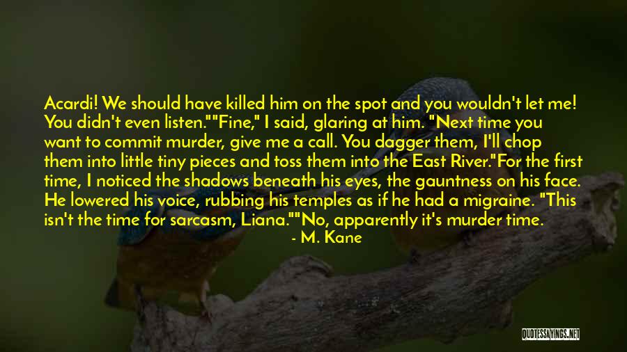 Commit To Me Quotes By M. Kane Commit To Me Quotes By M. Kane