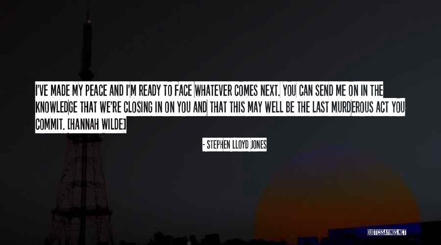 Commit To Me Quotes By Stephen Lloyd Jones Commit To Me Quotes By Stephen Lloyd Jones