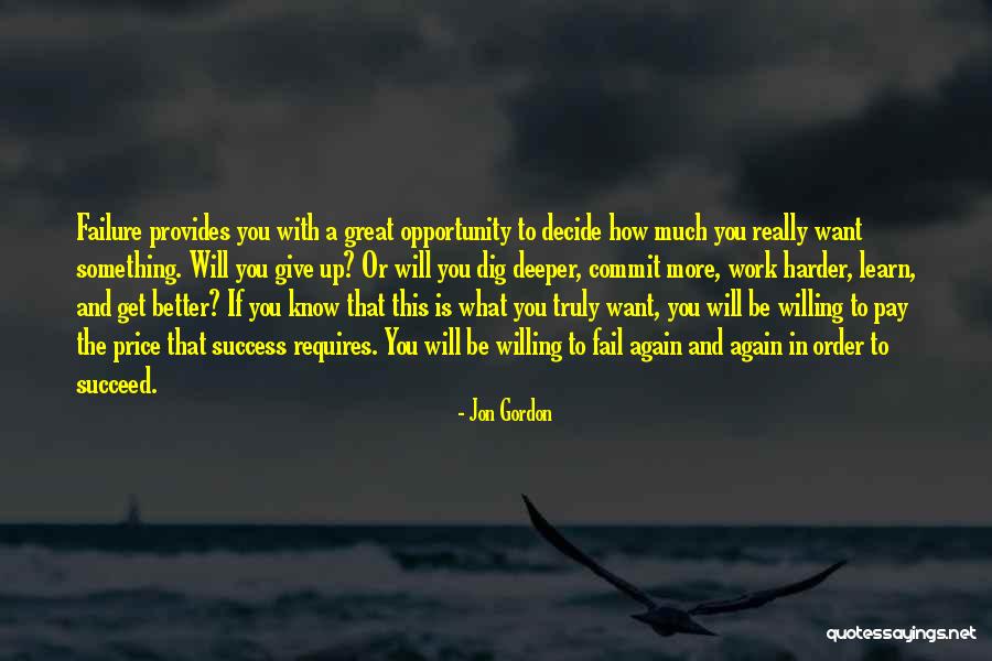 Commit To Success Quotes By Jon Gordon Commit To Success Quotes By Jon Gordon