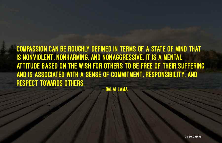Commitment And Attitude Quotes By Dalai Lama Commitment And Attitude Quotes By Dalai Lama