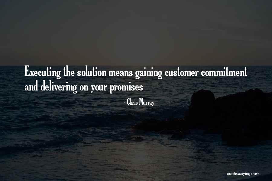Commitment And Success Quotes By Chris Murray Commitment And Success Quotes By Chris Murray