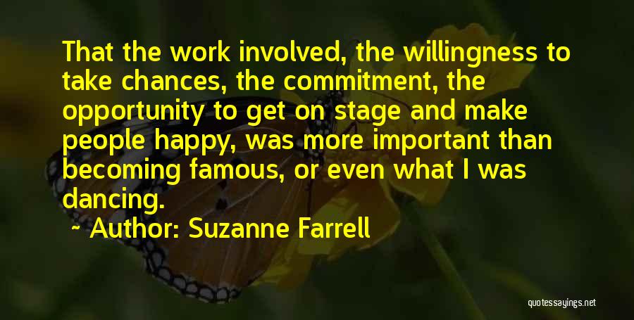 Commitment Famous Quotes By Suzanne Farrell