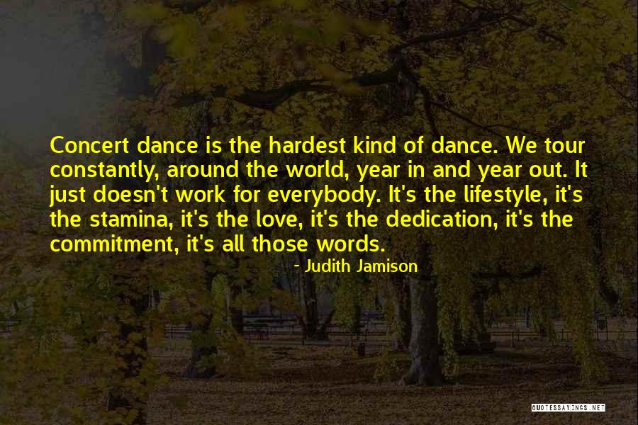 Commitment For Work Quotes By Judith Jamison Commitment For Work Quotes By Judith Jamison