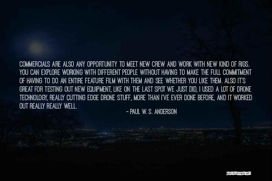 Commitment For Work Quotes By Paul W. S. Anderson Commitment For Work Quotes By Paul W. S. Anderson
