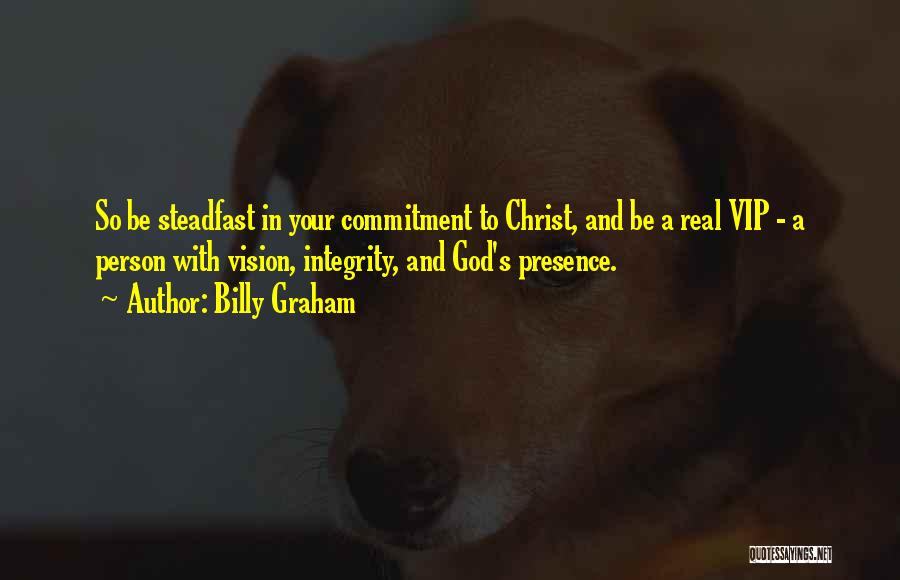 Commitment God Quotes By Billy Graham