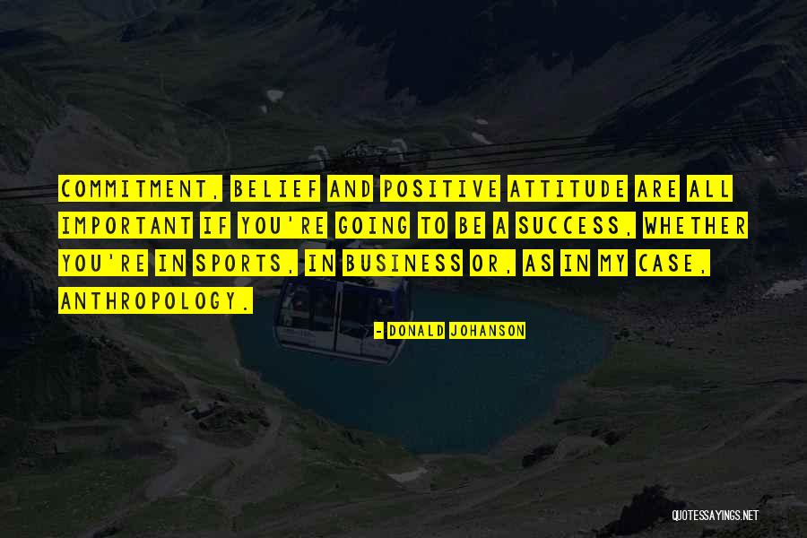 Commitment In Business Quotes By Donald Johanson Commitment In Business Quotes By Donald Johanson