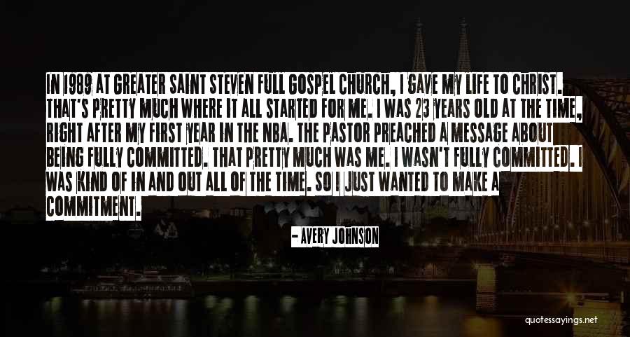 Commitment In Life Quotes By Avery Johnson Commitment In Life Quotes By Avery Johnson