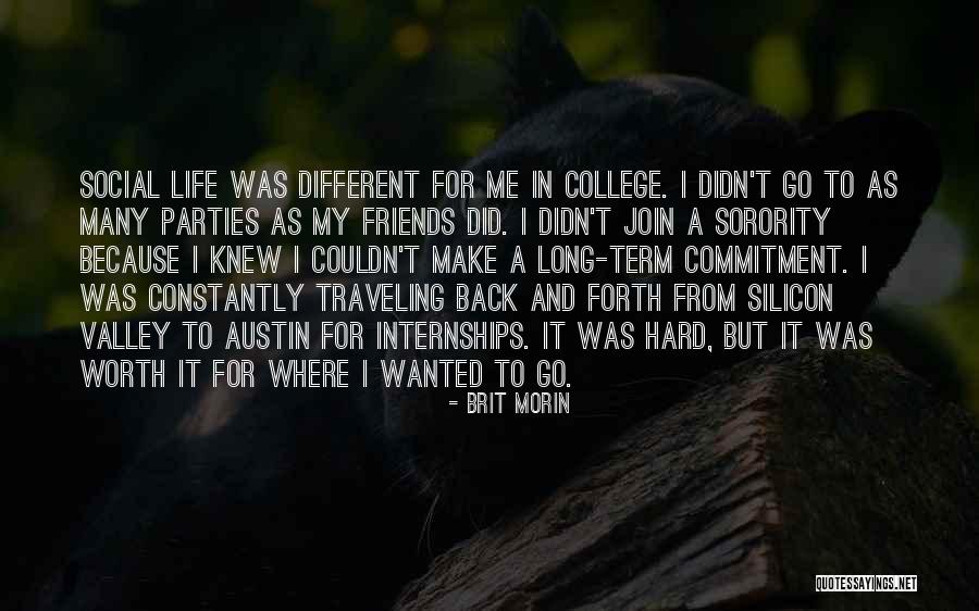 Commitment In Life Quotes By Brit Morin Commitment In Life Quotes By Brit Morin