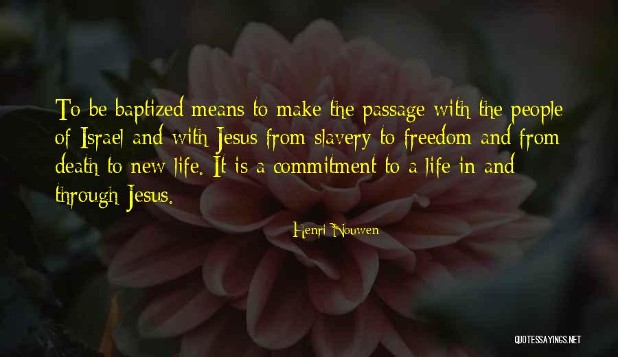 Commitment In Life Quotes By Henri Nouwen Commitment In Life Quotes By Henri Nouwen