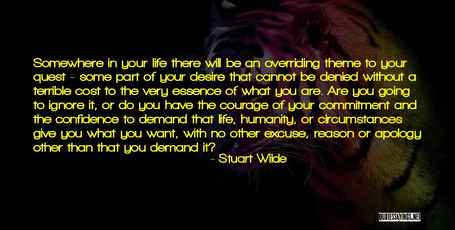 Commitment In Life Quotes By Stuart Wilde Commitment In Life Quotes By Stuart Wilde