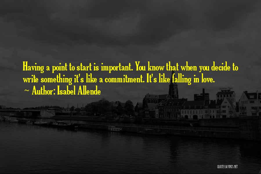 Commitment In Love Quotes By Isabel Allende