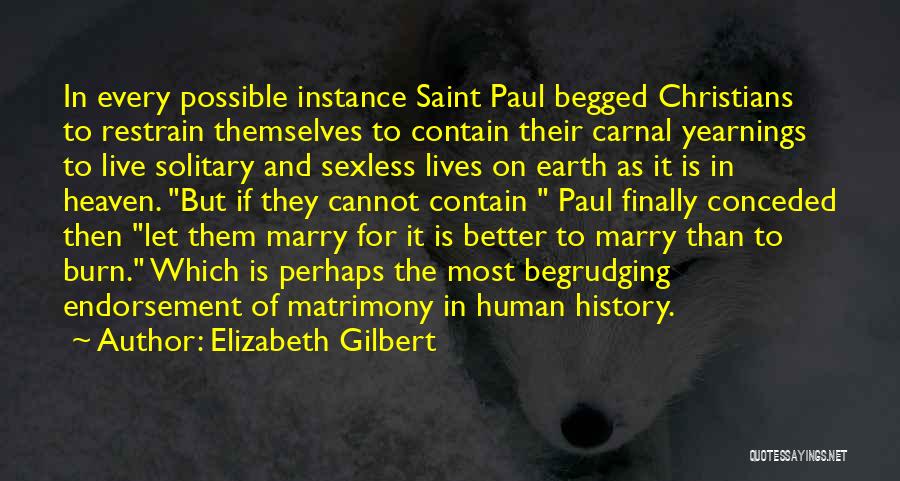 Commitment In Marriage Quotes By Elizabeth Gilbert