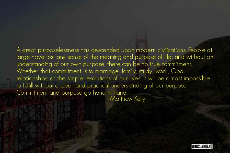 Commitment In Marriage Quotes By Matthew Kelly Commitment In Marriage Quotes By Matthew Kelly