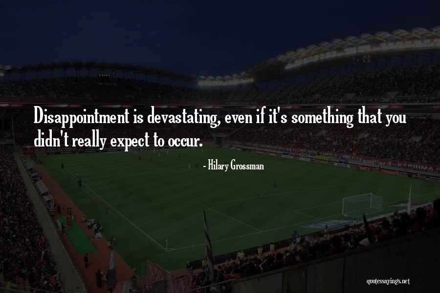 Commitment In Relationships Quotes By Hilary Grossman Commitment In Relationships Quotes By Hilary Grossman