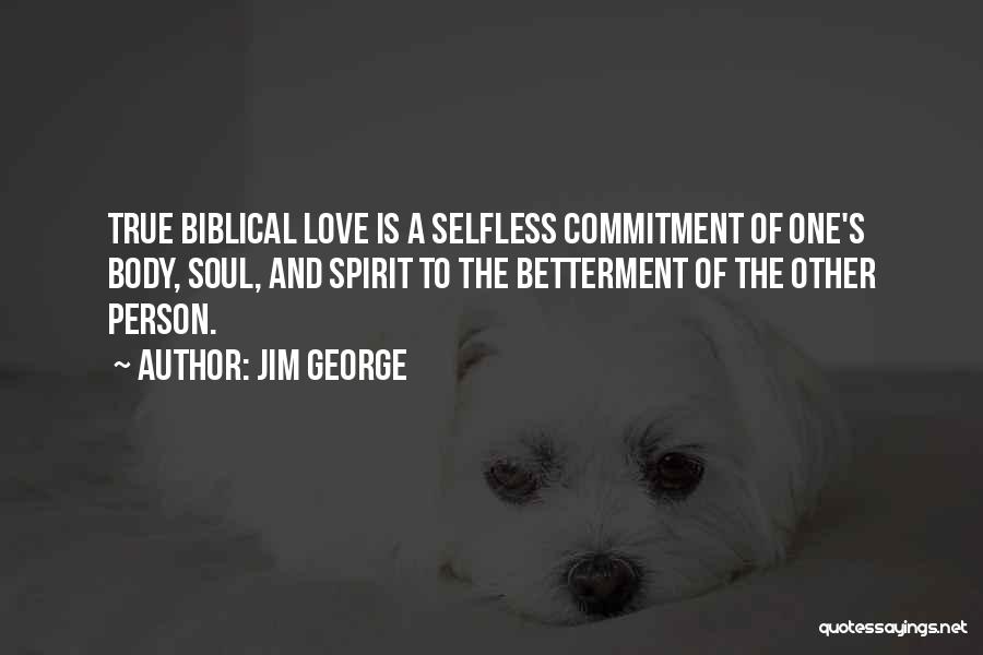 Commitment In The Bible Quotes By Jim George