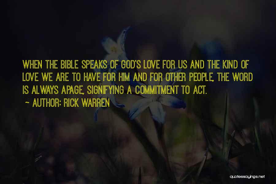 Commitment In The Bible Quotes By Rick Warren