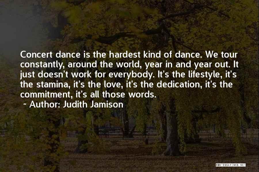 Commitment In Work Quotes By Judith Jamison