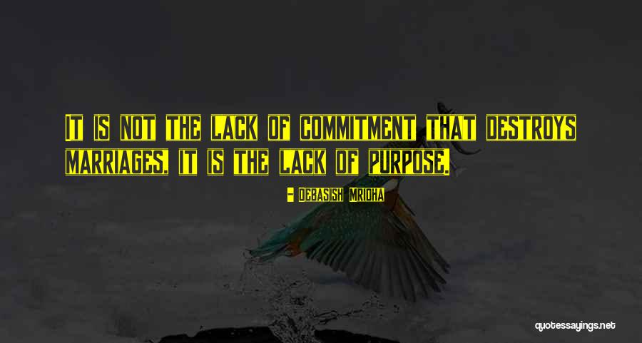Commitment Inspirational Quotes By Debasish Mridha